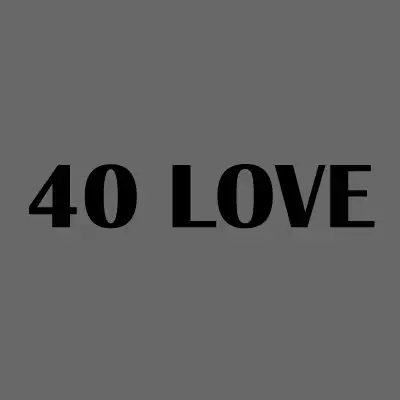40 Love – photo 1 of 2